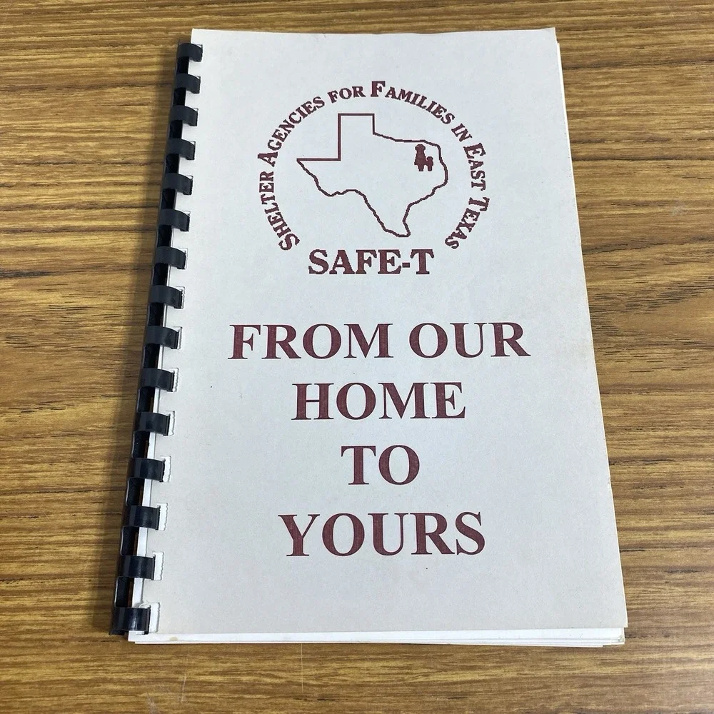 VTG SAFE-T From Our Home To Yours East Texas Regional Community Cookbook B3-0020